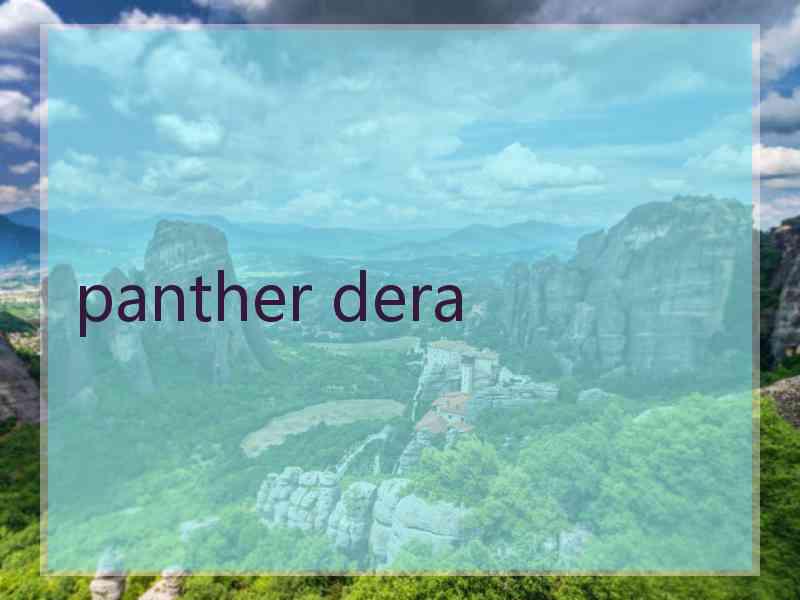 panther dera