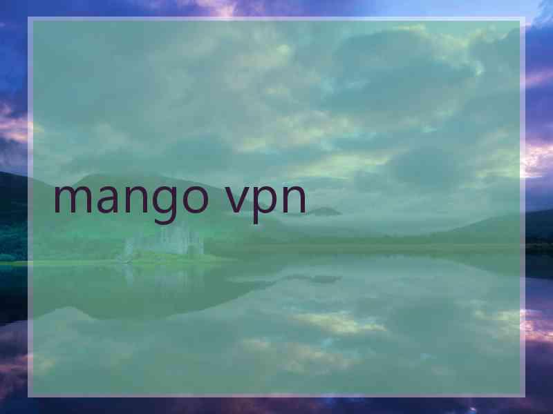 mango vpn